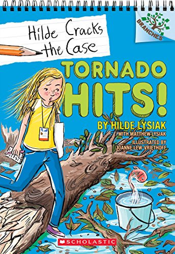 Tornado Hits!: A Branches Book (Hilde Cracks the Case #5) (5) - Click to Buy