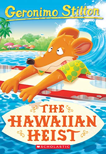 The Hawaiian Heist (Geronimo Stilton #72) - Click to Buy