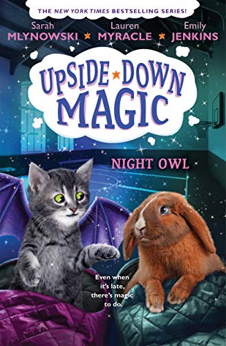 Night Owl (Upside-Down Magic #8) (8) - Click to Buy