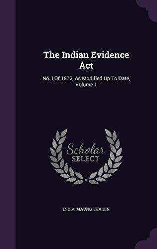 The Indian Evidence ACT: No - Click to Buy