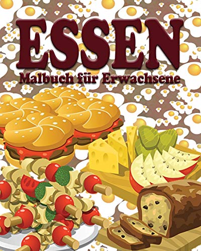 Essen Malbuch fur Erwachsene - Click to Buy