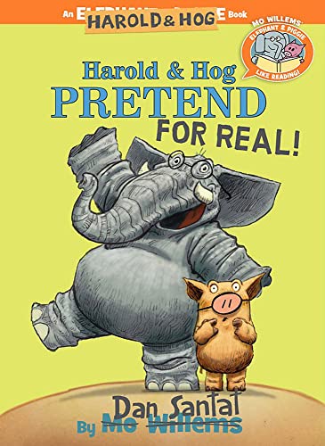 Harold & Hog Pretend For Real ( Elephant & Piggie Like Reading ): 6 - Click to Buy