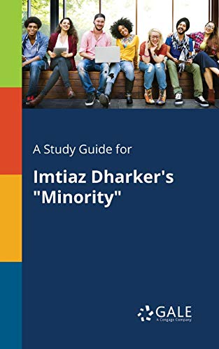 A Study Guide for Imtiaz Dharker's "Minority" - Click to Buy