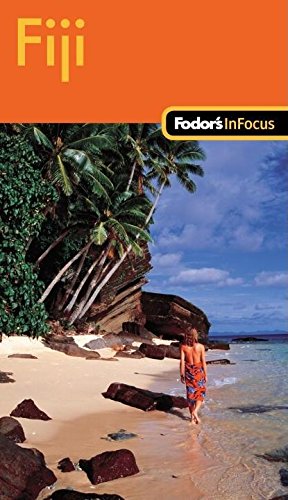 Fodor's In Focus Fiji, 1st Edition (Travel Guide, 1) - Click to Buy