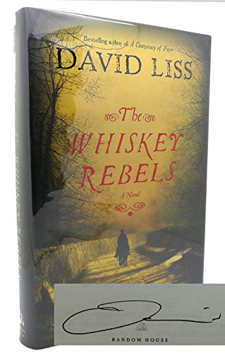 The Whiskey Rebels: A Novel - Click to Buy