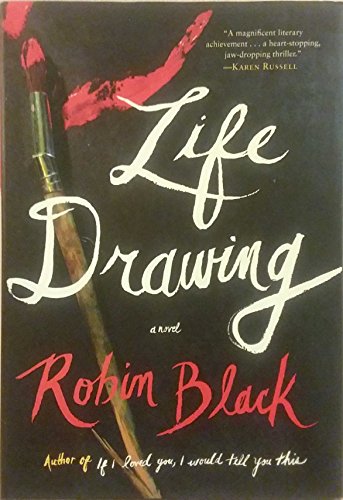 Life Drawing: A Novel - Click to Buy