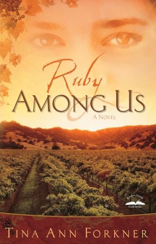 Ruby Among Us (La Rosaleda Series #1) - Click to Buy