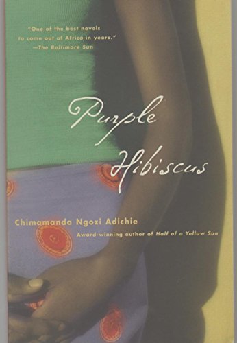 Purple Hibiscus: A Novel - Click to Buy