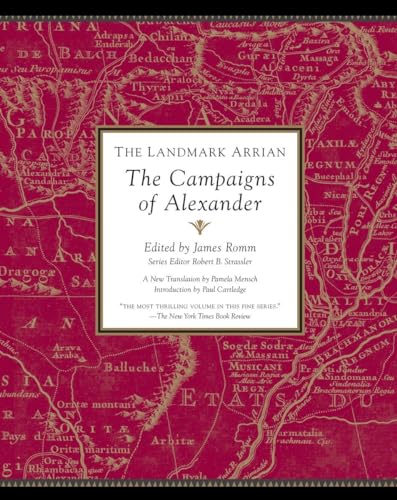 The Landmark Arrian: The Campaigns of Alexander - Click to Buy
