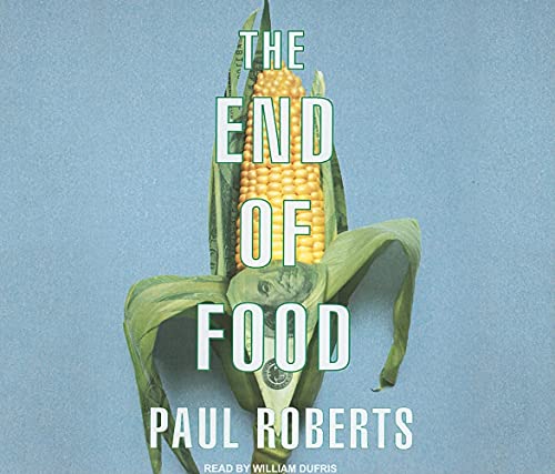 The End of Food - Click to Buy