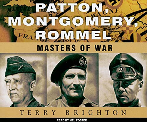 Patton, Montgomery, Rommel: Masters of War - Click to Buy