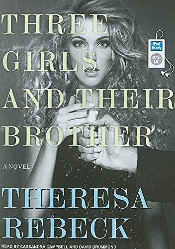Three Girls and Their Brother: A Novel - Click to Buy