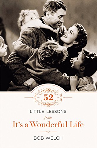 52 Little Lessons from Its a Wonderful Life - Click to Buy