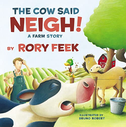 The Cow Said Neigh! (board book): A Farm Story - Click to Buy