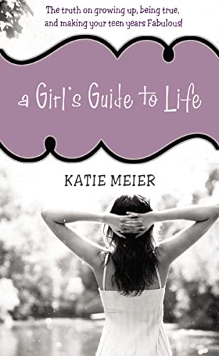 A Girl's Guide to Life - Click to Buy