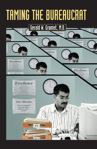 Taming the Bureaucrat - Click to Buy