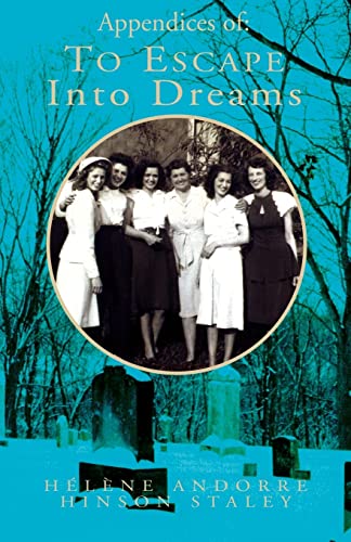 Appendices of: To Escape Into Dreams - Click to Buy