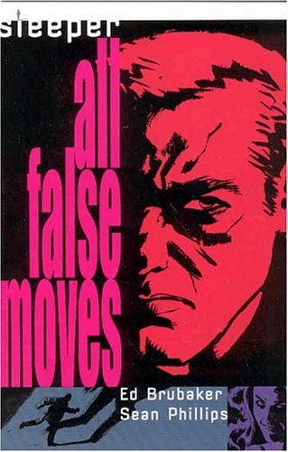Sleeper VOL 02: All False Moves - Click to Buy