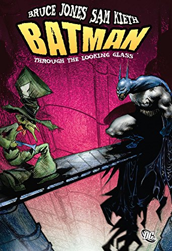 Batman: Through the Looking Glass - Click to Buy