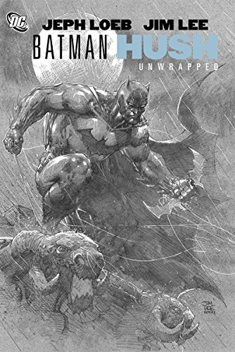 Batman: Hush Unwrapped - Click to Buy