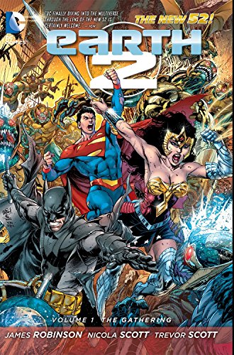 Earth 2 Vol. 1: The Gathering (The New 52) - Click to Buy