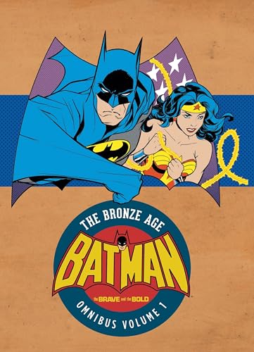 Batman the Brave and the Bold the Bronze Age Omnibus 1: The Brave and the Bold - the Bronze Age - Click to Buy
