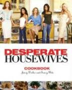 The Desperate Housewives Cookbook: Juicy Dishes and Saucy Bits - Click to Buy