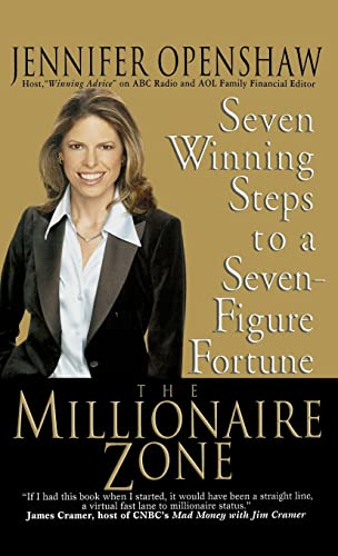 The Millionaire Zone: Seven Winning Steps to a Seven-Figure Fortune - Click to Buy
