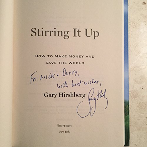 Stirring It Up: How to Make Money and Save the World - Click to Buy