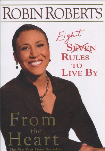 From the Heart: Eight Rules to Live By - Click to Buy