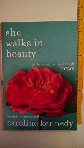 She Walks in Beauty: A Woman's Journey Through Poems - Click to Buy