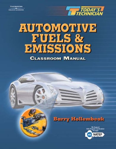 Today's Technician: Automotive Fuels and Emissions. Classroom and Shop Manual Set - Click to Buy