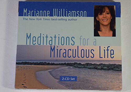 Meditations for a Miraculous Life - Click to Buy