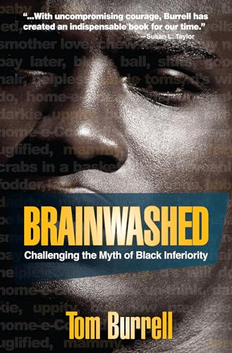Brainwashed: Challenging the Myth of Black Inferiority - Click to Buy