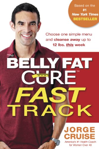 The Belly Fat Cure Fast Track™: Discover the Ultimate Carb Swap and Drop Up to 14 lbs. the First 14 Days - Click to Buy