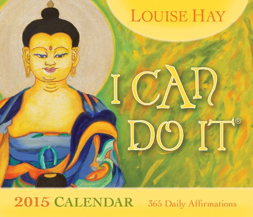 I Can Do It 2015 Calendar: 365 Daily Affirmations - Click to Buy