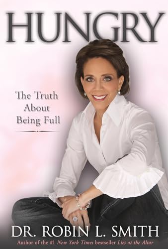 Hungry: The Truth About Being Full - Click to Buy