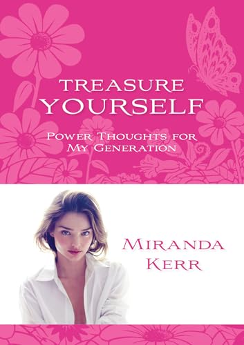 Treasure Yourself: Power Thoughts for My Generation - Click to Buy