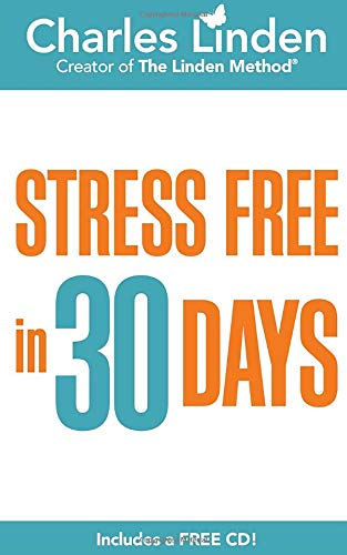 Stress Free in 30 Days - Click to Buy
