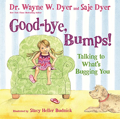 Good-bye, Bumps!: Talking to What's Bugging You - Click to Buy