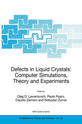 Defects in Liquid Crystals: Computer Simulations, Theory and Experiments - Click to Buy