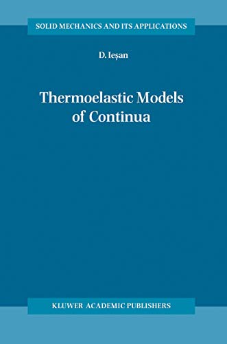 Thermoelastic Models of Continua (Solid Mechanics and Its Applications) - Click to Buy