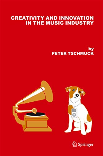 Creativity And Innovation in the Music Industry