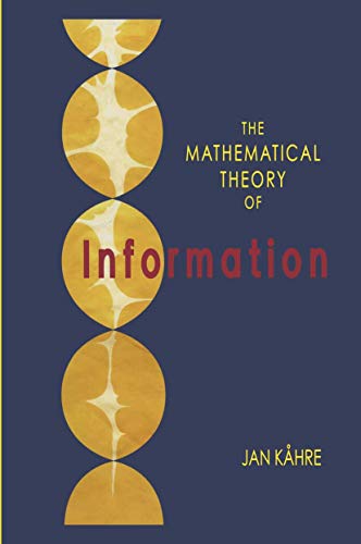 The Mathematical Theory of Information (Volume 684) - Click to Buy
