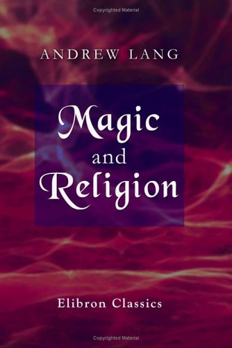 Magic and Religion - Click to Buy