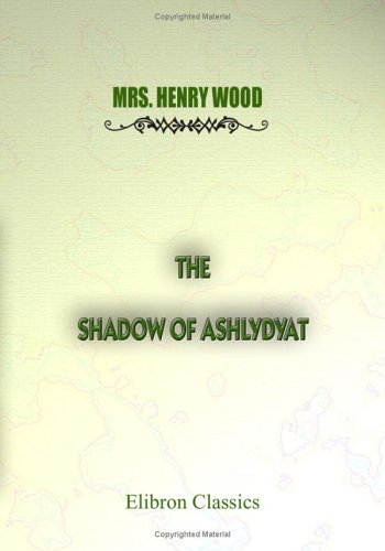The Shadow of Ashlydyat - Click to Buy