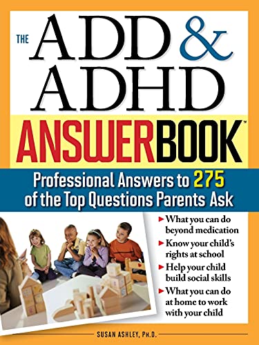 The ADD & ADHD Answer Book - Click to Buy