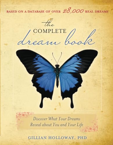 The Complete Dream Book: Discover What Your Dreams Reveal About You and Your Life - Click to Buy