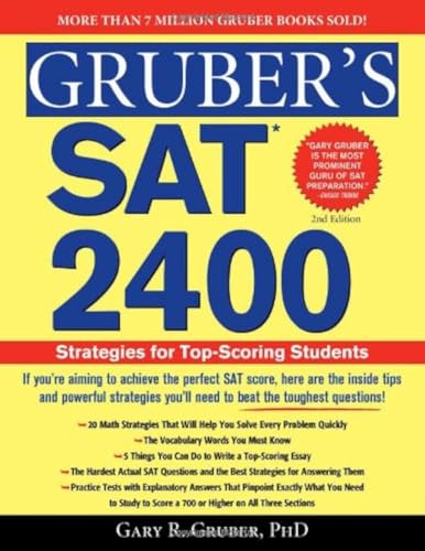 Gruber's Sat 2400: Strategies for Top-Scoring Students - Click to Buy