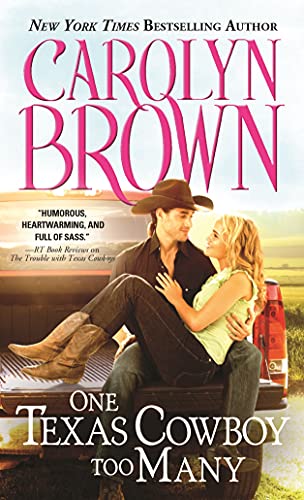 One Texas Cowboy Too Many (Burnt Boot, Texas, 3) - Click to Buy